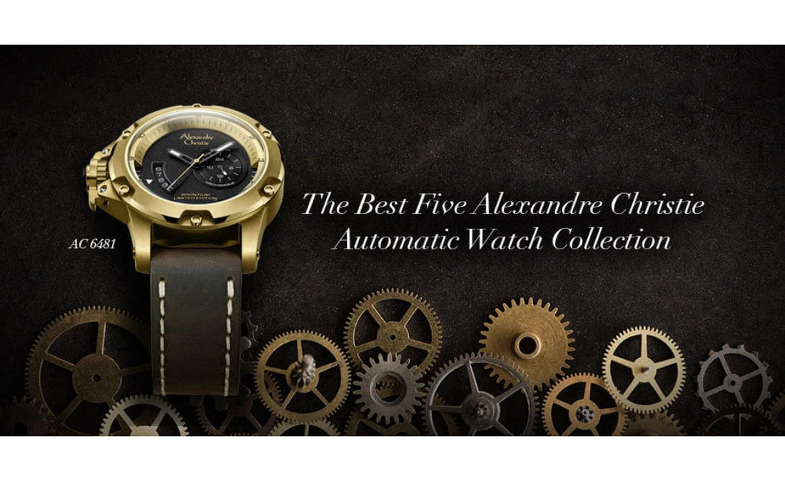 The Best Five Alexandre Christie Automatic Watch Collection